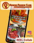 Hawaii Foodie Club Collaboration Instagram CLIENT REEL Post